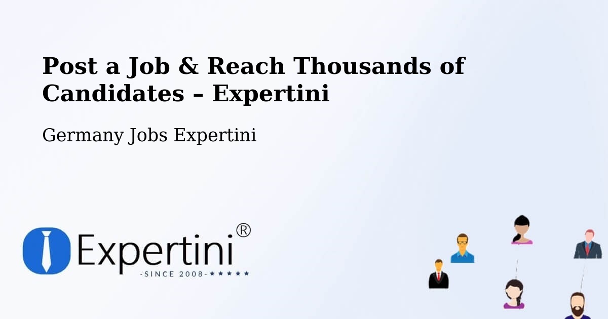 Post a Job in Trier – Hire the Right Talent - Trier, Germany Jobs Expertini